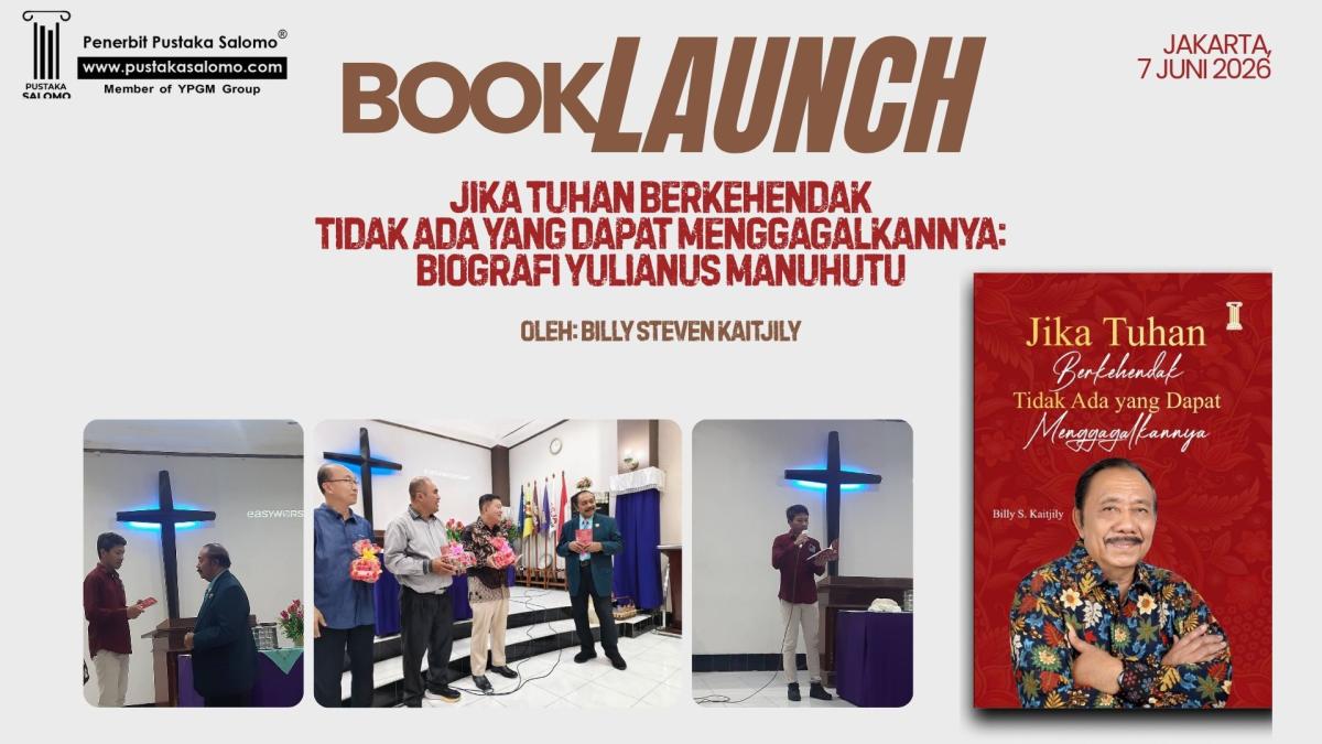 Di Balik Terbitnya Jika Tuhan Berkehendak, Tidak Ada yang Dapat Menggagalkannya: Sebuah Kesaksian tentang Penyertaan Tuhan